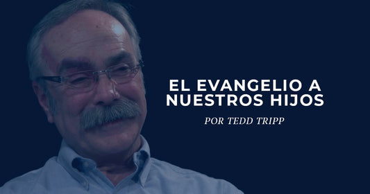 ¿Le estás transmitiendo correctamente el evangelio a tus hijos?
