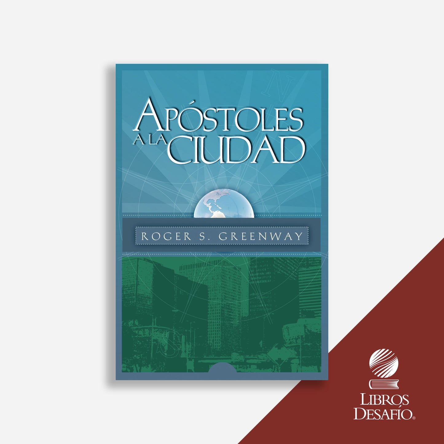 Apóstoles a la ciudad