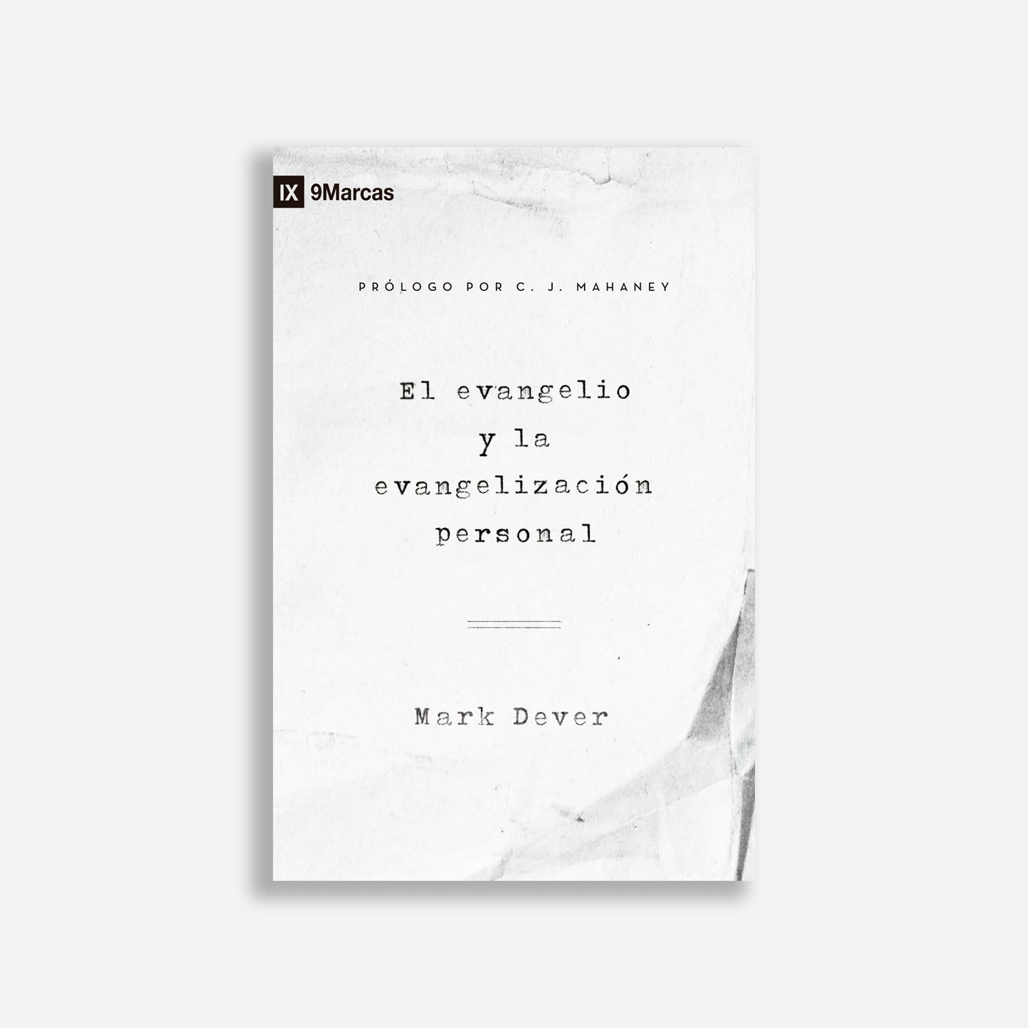 El evangelio y la evangelización personal