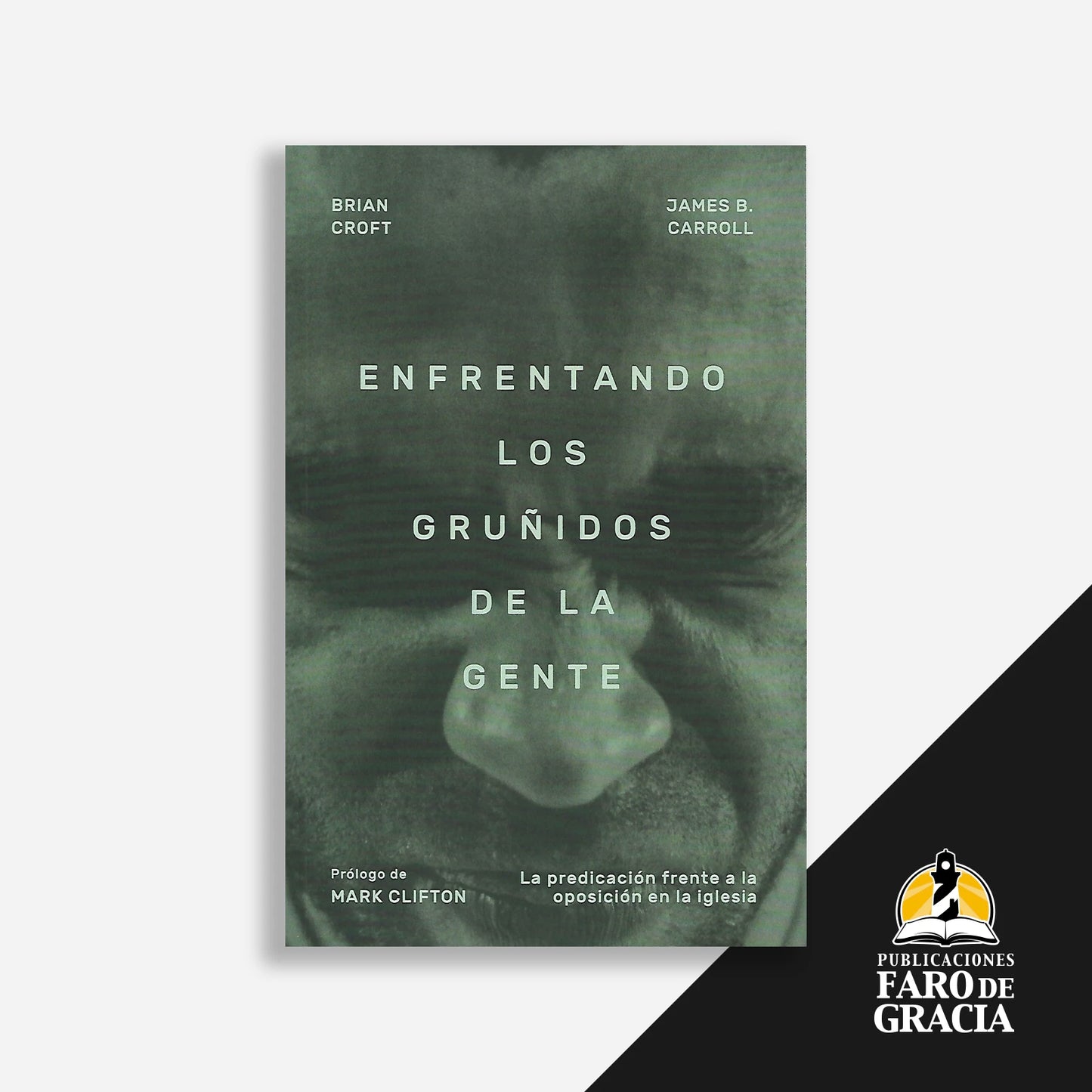 Enfrentando los gruñidos de la gente