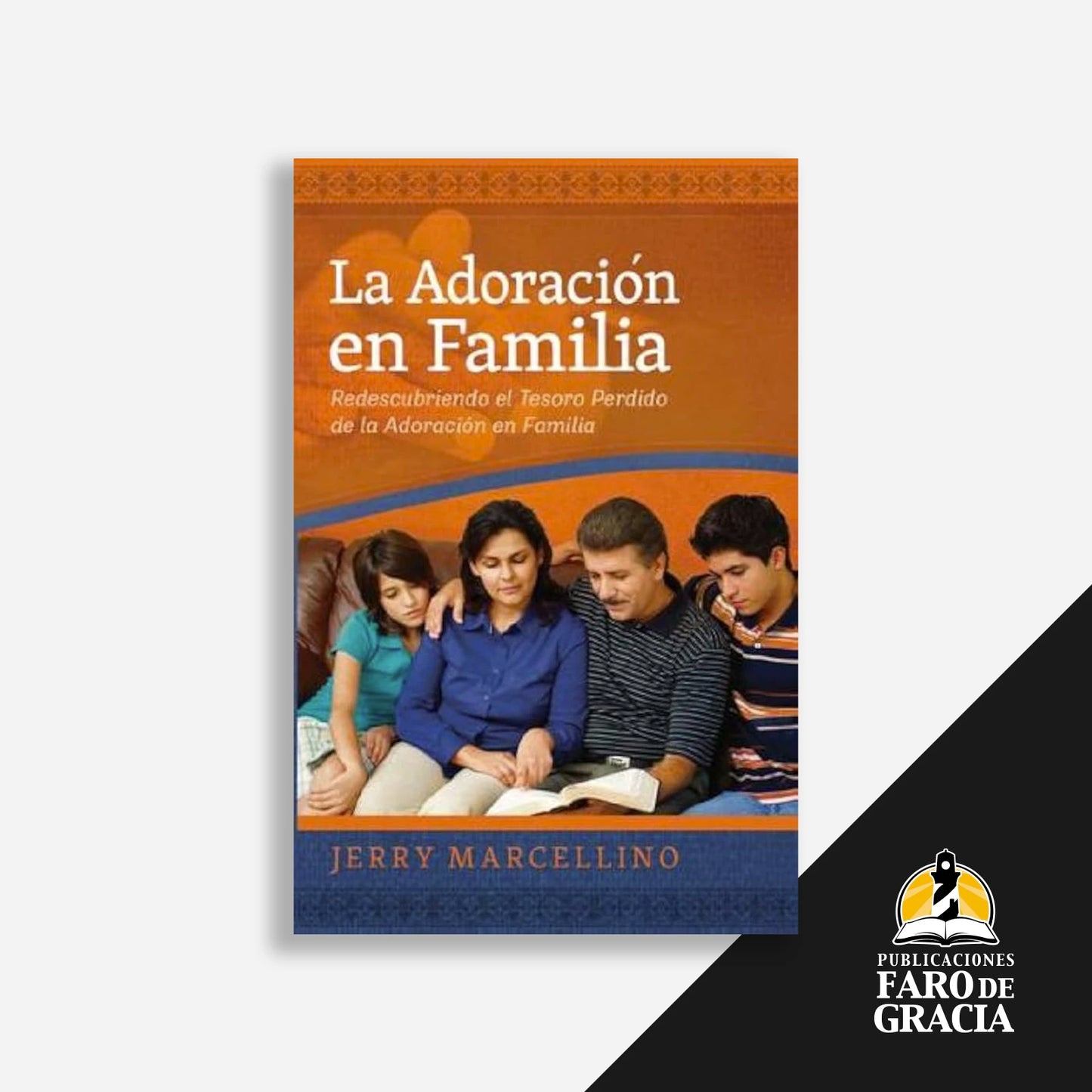 La adoración en familia