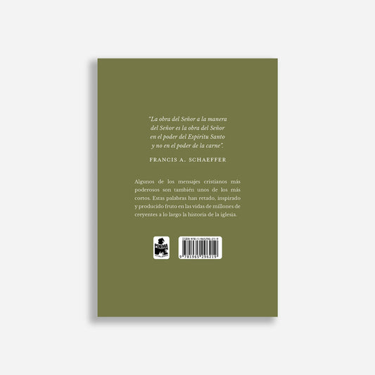 La obra del Señor a la manera del Señor & No hay gente pequeña