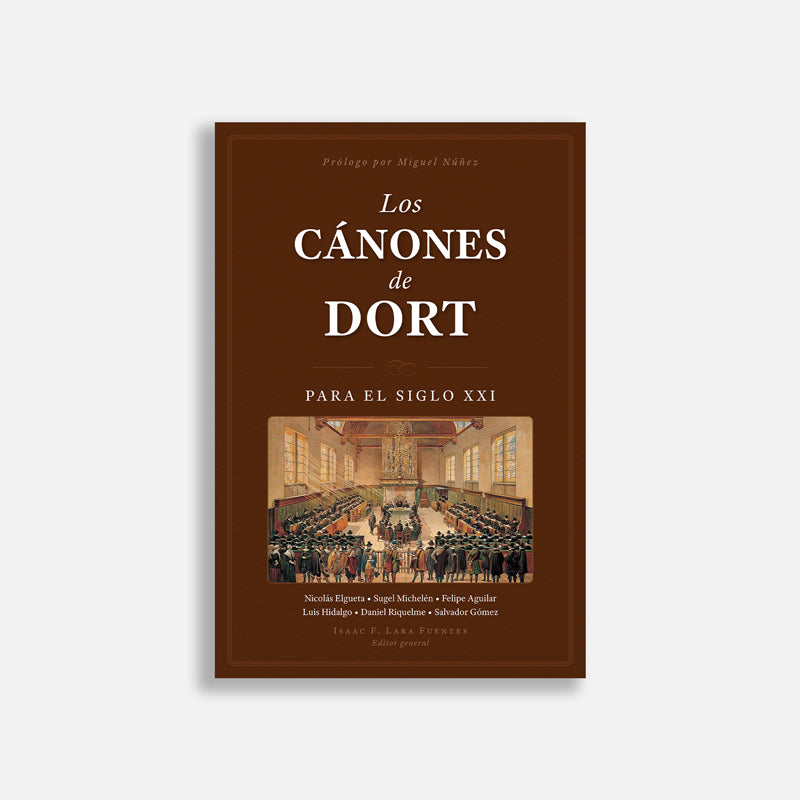 The Canons of Dort for the 21st Century