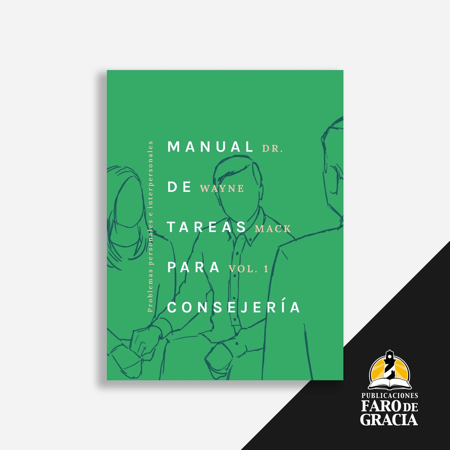 Manual de tareas para consejeros, Vol. 1