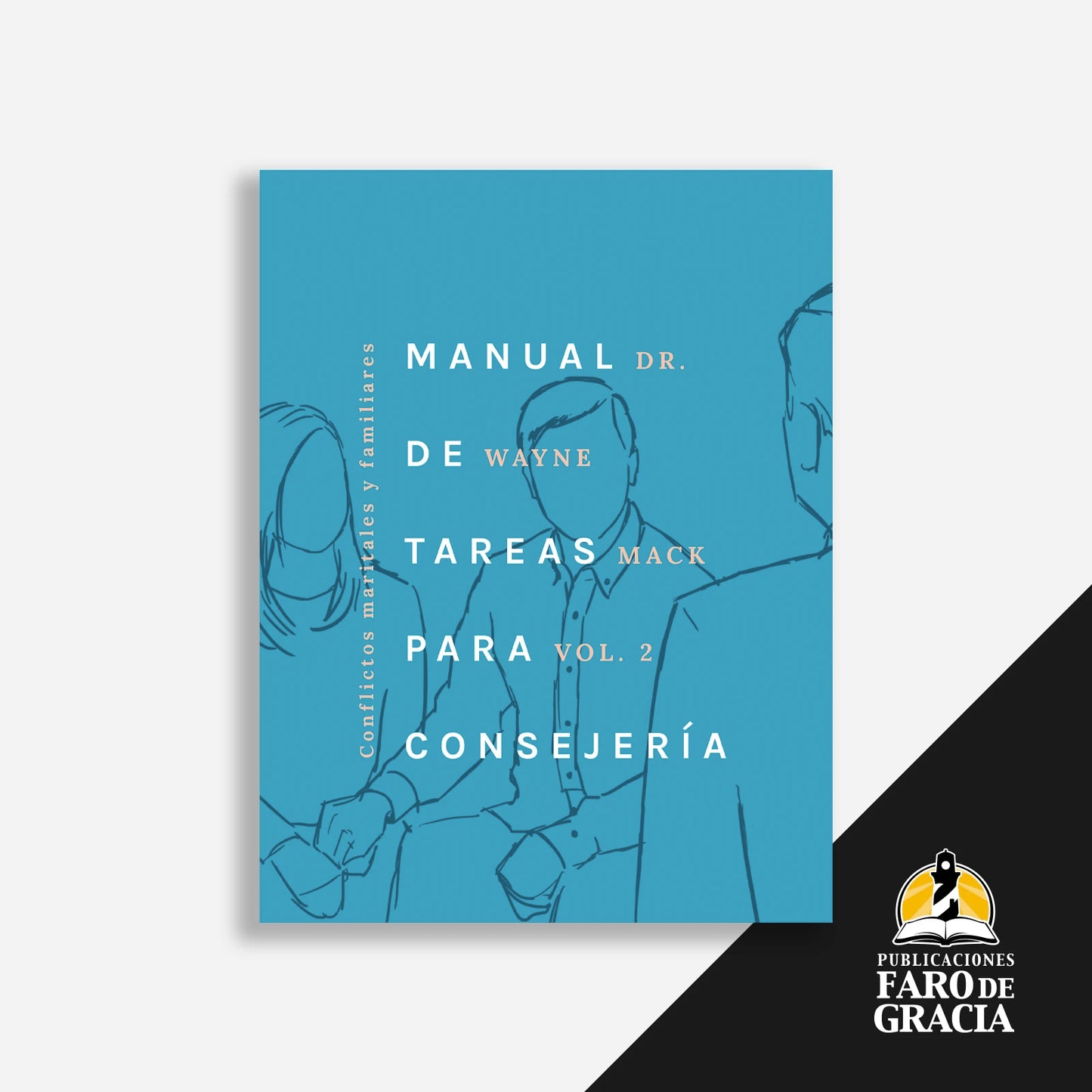 Manual de tareas para consejeros, Vol. 2