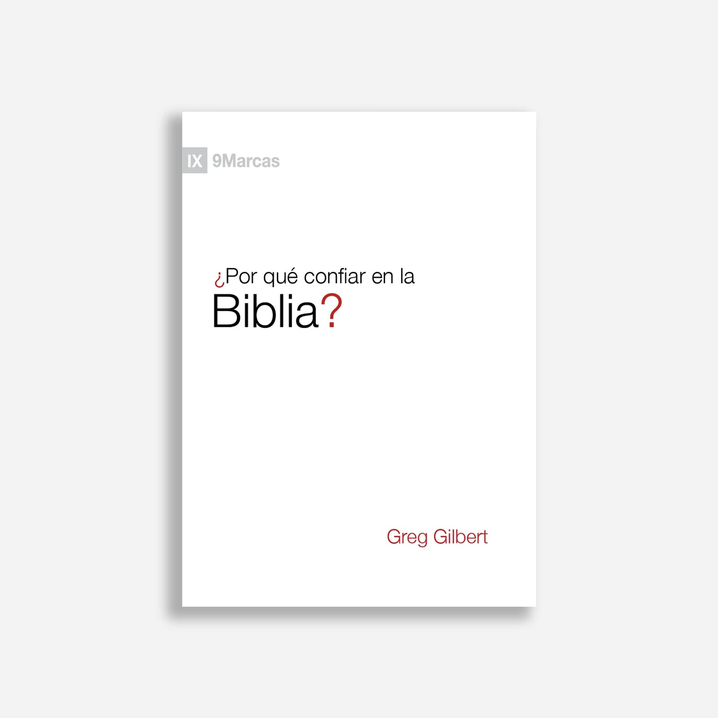 ¿Por qué confiar en la Biblia?
