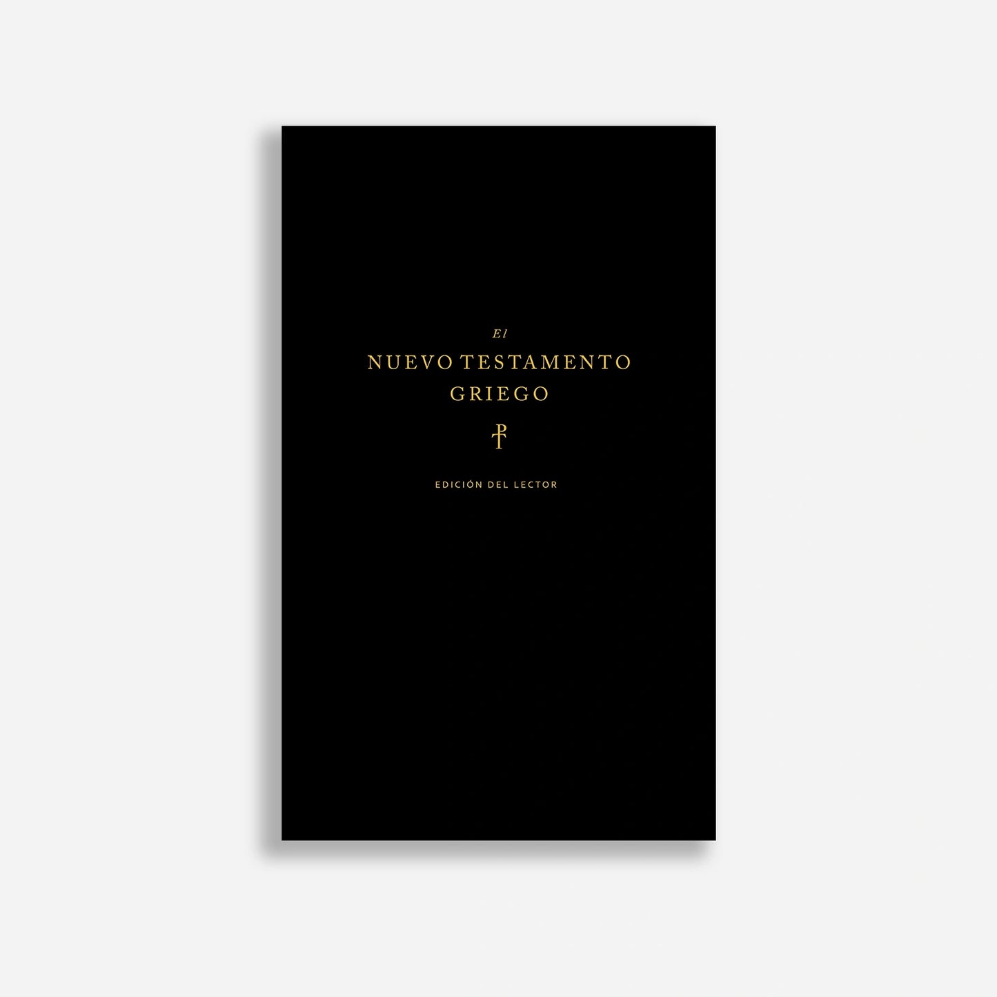 El Nuevo Testamento Griego: edición del lector