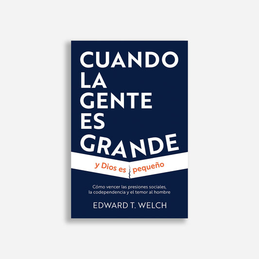 Cuando la gente es grande y Dios es pequeño