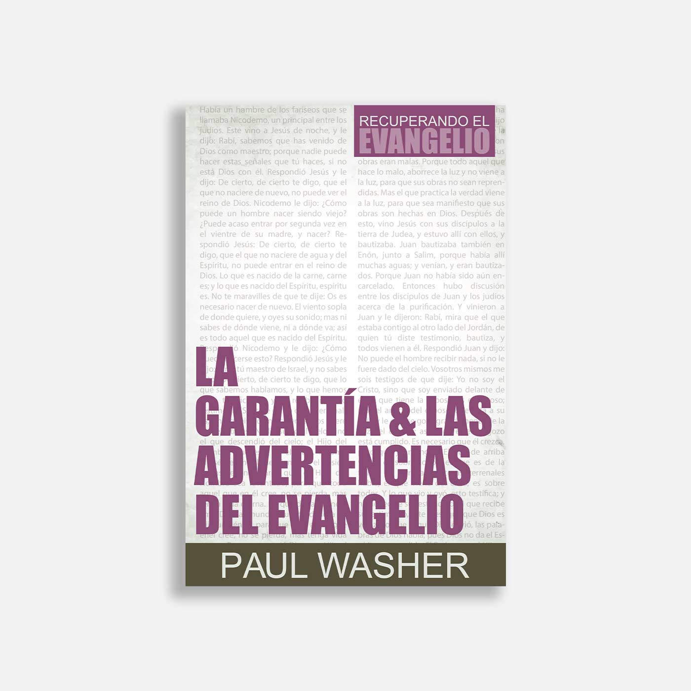 La garantía & las advertencias del evangelio