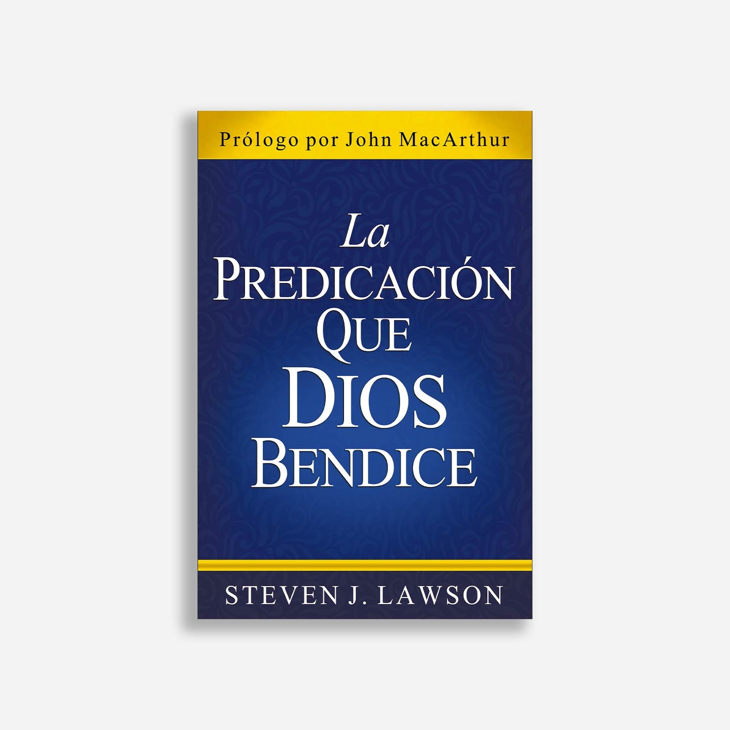 La predicación que Dios bendice