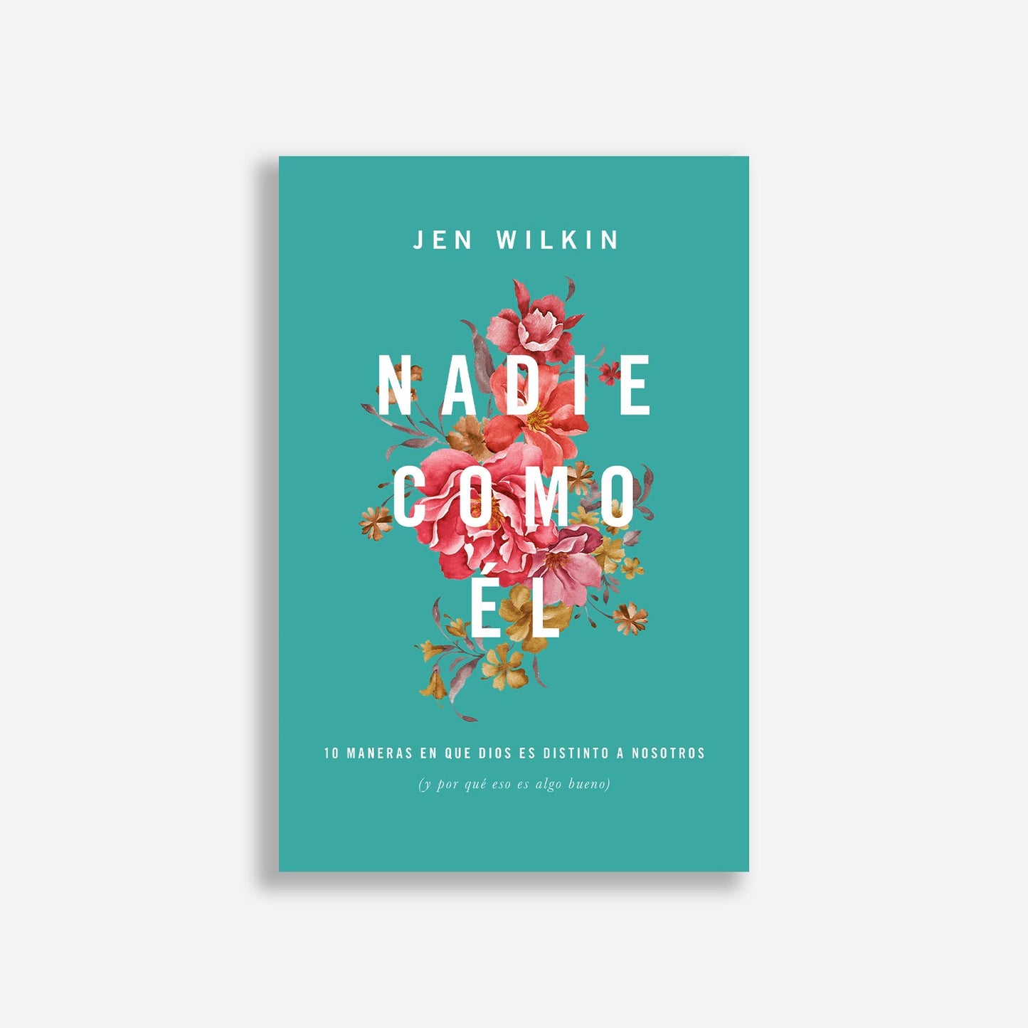 Nadie como Él
