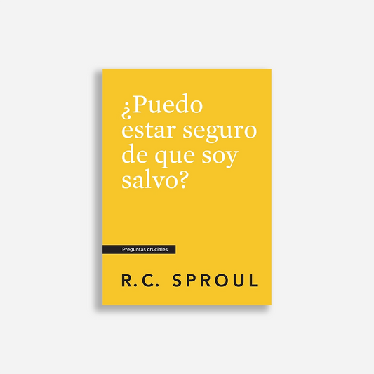 ¿Puedo estar seguro de que soy salvo?