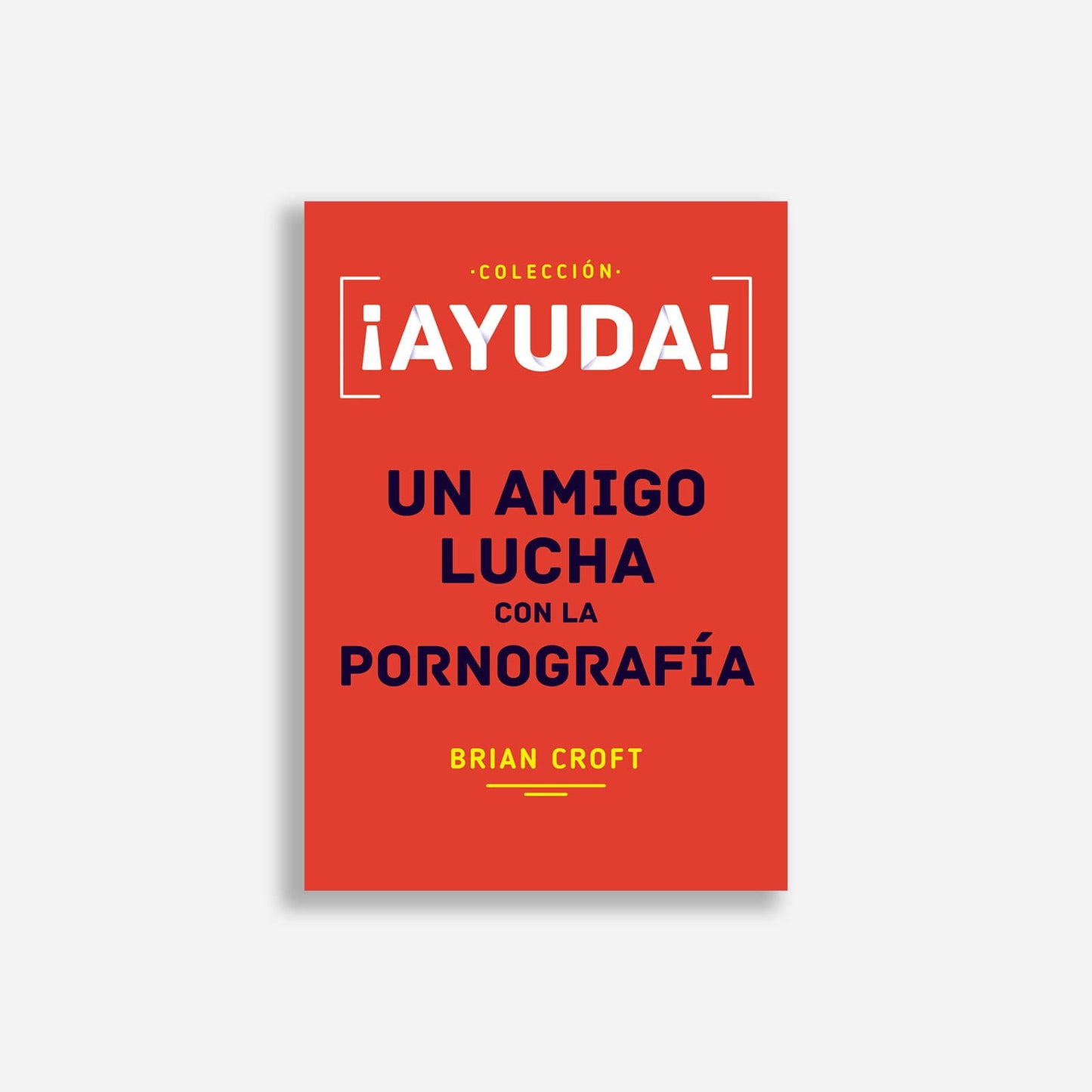 ¡Ayuda! Un amigo lucha con la pornografía