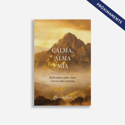 Calma, alma mía