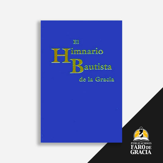 El himnario bautista de la gracia