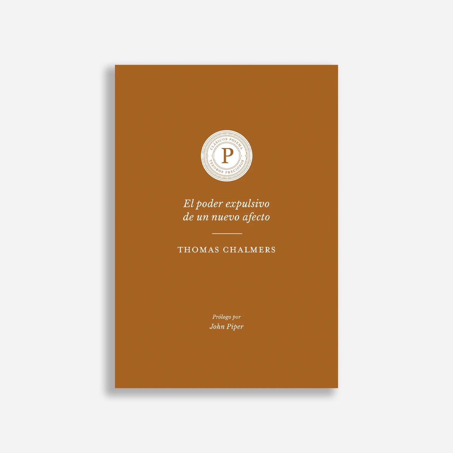 El poder expulsivo de un nuevo afecto