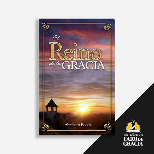 El reino de la gracia