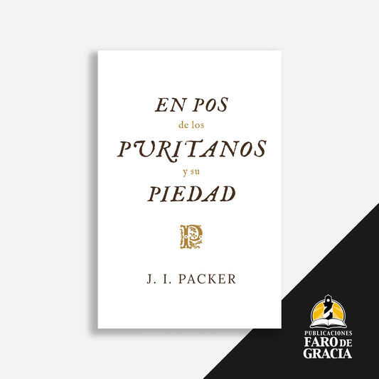 En pos de los puritanos y su piedad