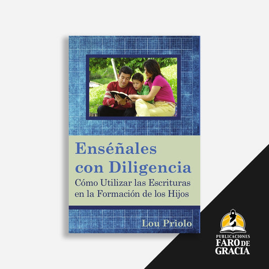 Enséñales con diligencia