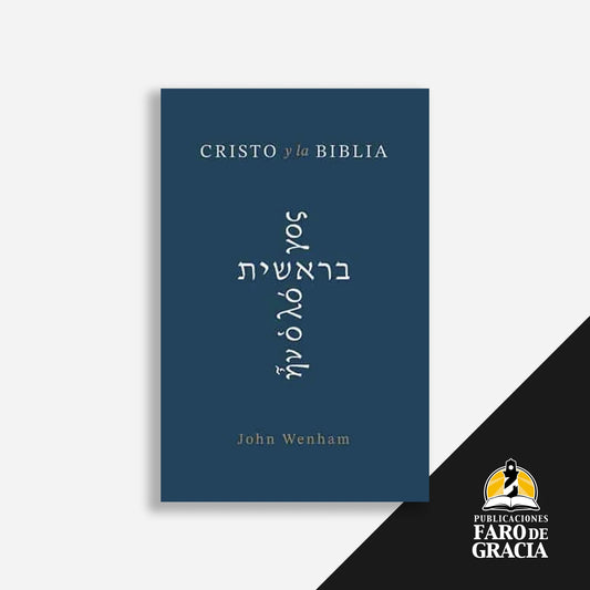 Cristo y la Biblia