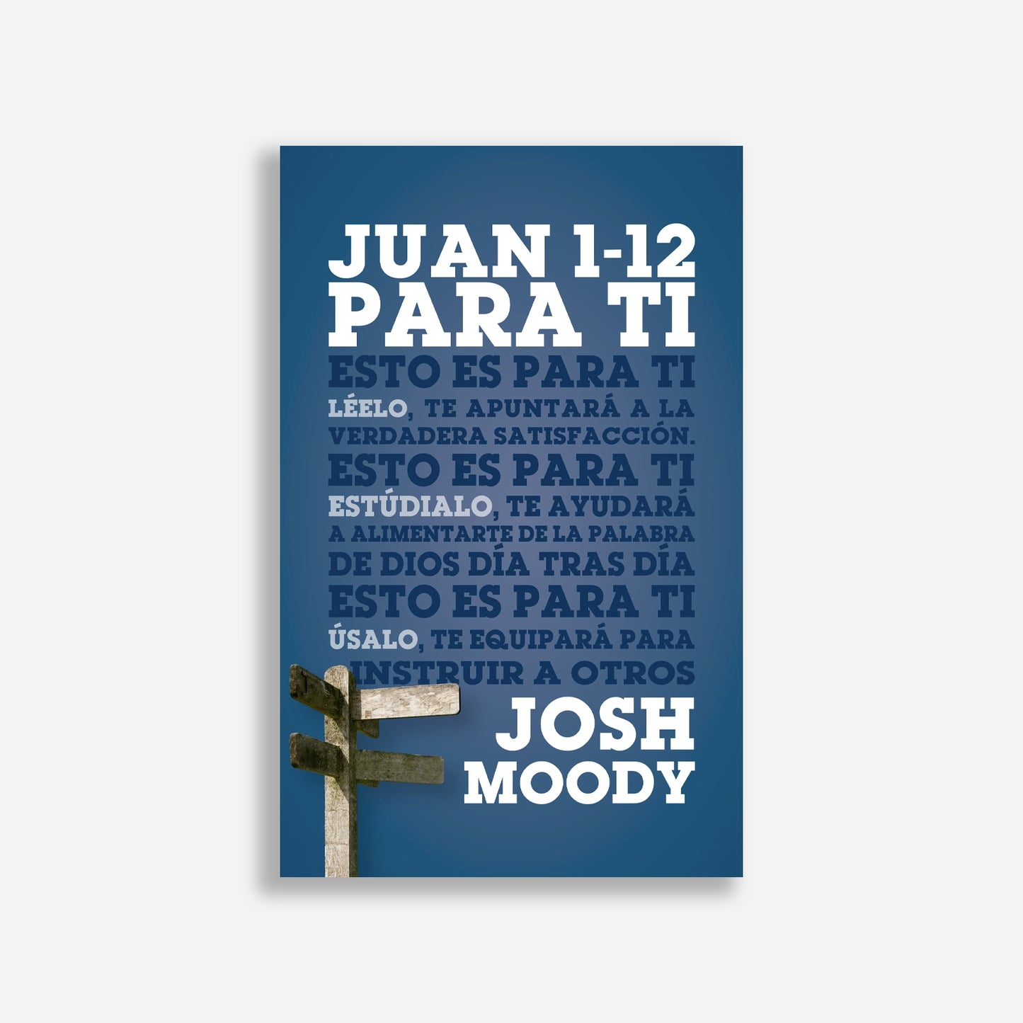 Juan 1-12 para ti