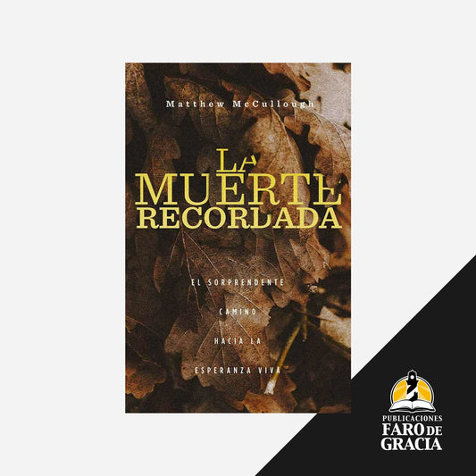 La muerte recordada