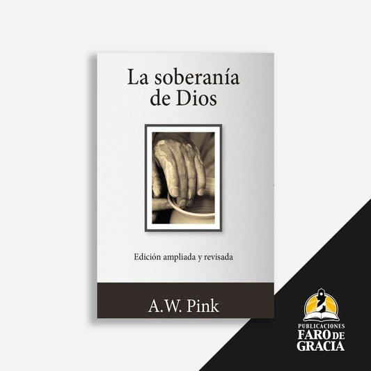 La soberanía de Dios (ampliada y revisada)