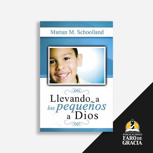 Llevando a los pequeños a Dios