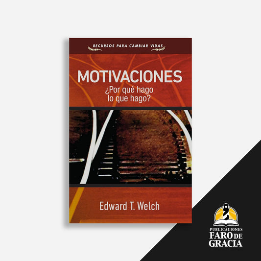 Motivaciones: ¿Por qué hago lo que hago?