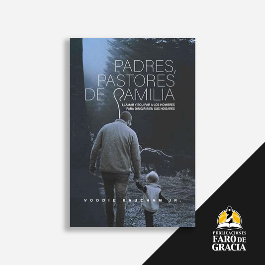 Padres, pastores de familia