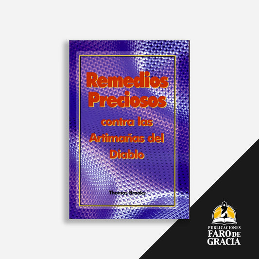 Remedios preciosos contra las artimañas del diablo