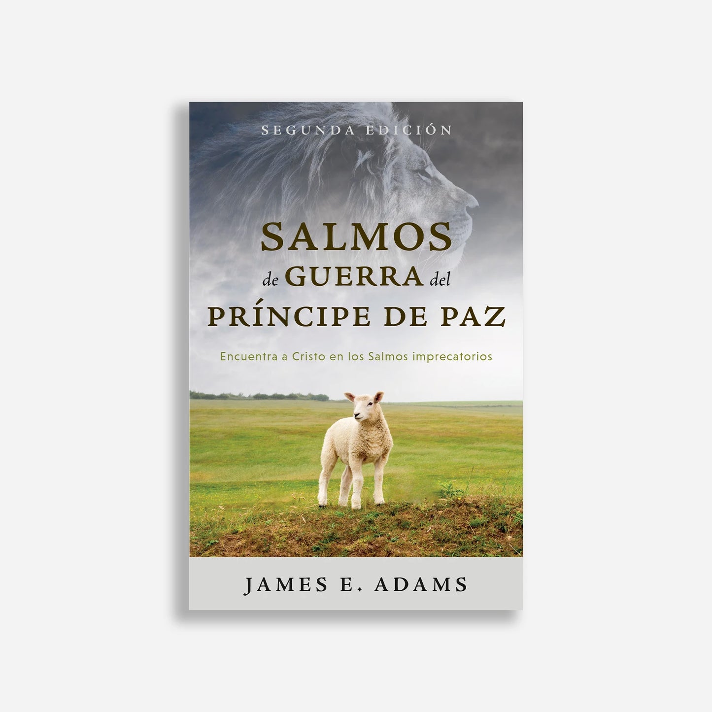 Salmos de guerra del Príncipe de paz