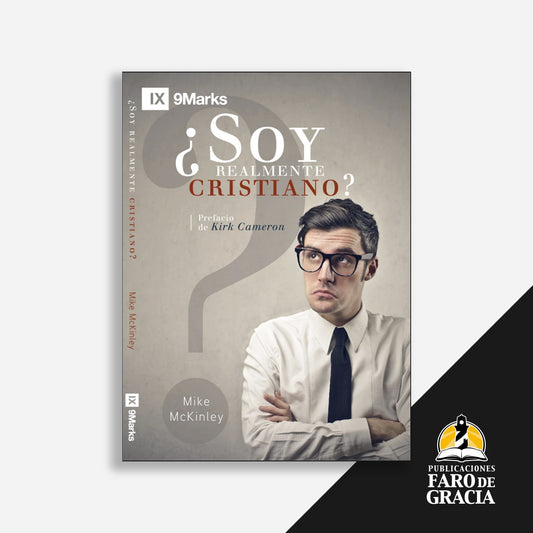 ¿Soy realmente cristiano?