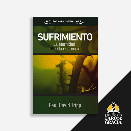Sufrimiento: La eternidad hace la diferencia