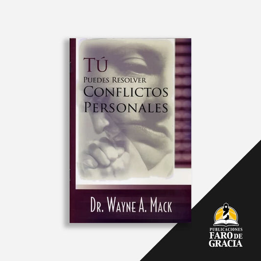 Tú puedes resolver conflictos personales