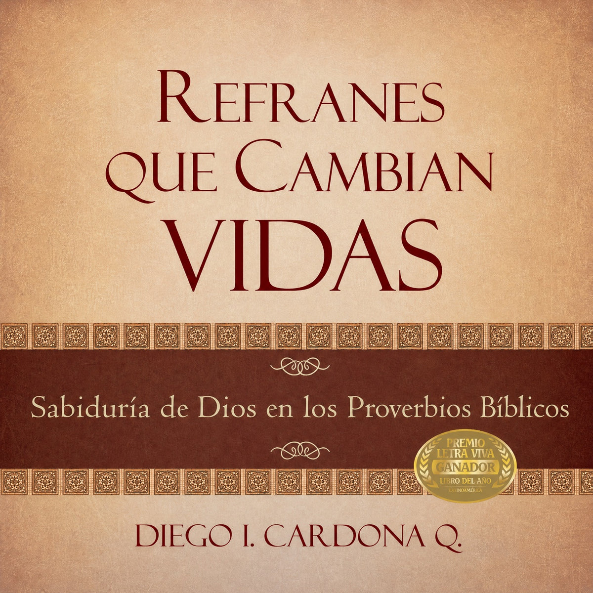 Refranes que cambian vidas